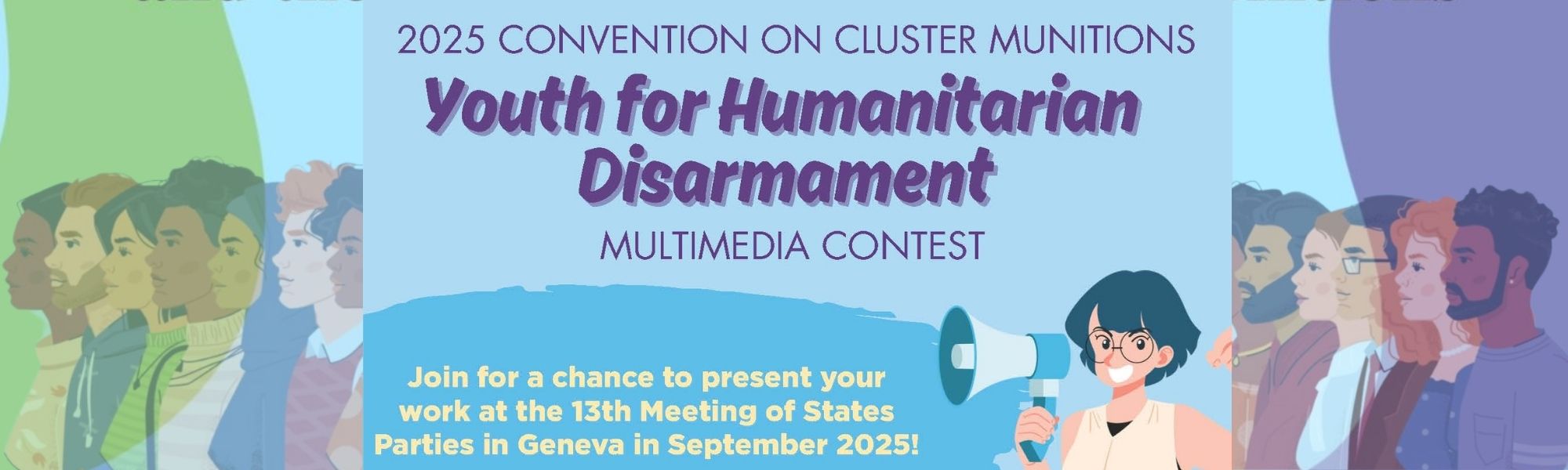 2025 CCM Youth for Humanitarian Disarmament Multimedia Contest